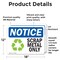 Signmission Scrap Metal Only Sign With Symbol, 18 in W x Rectangle, Vinyl Decal OS-2PACK-NS-D-1218-L-18255 - alternate 3